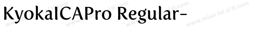 KyokaICAPro Regular字体转换
